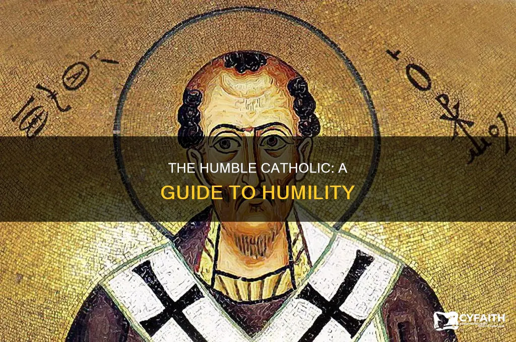 how to be more humble catholic