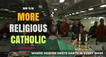 Deepen Your Catholic Faith: A Spiritual Guide