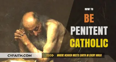 Embracing Penitence: A Guide to Living as a Devout Catholic