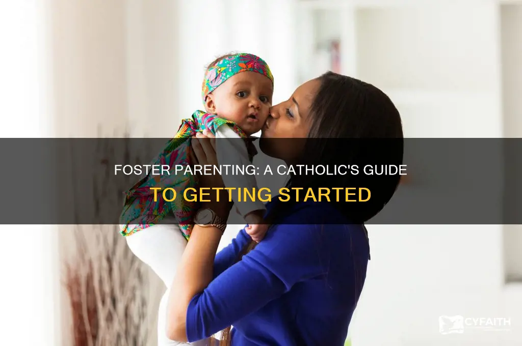 how to become a catholic foster parent