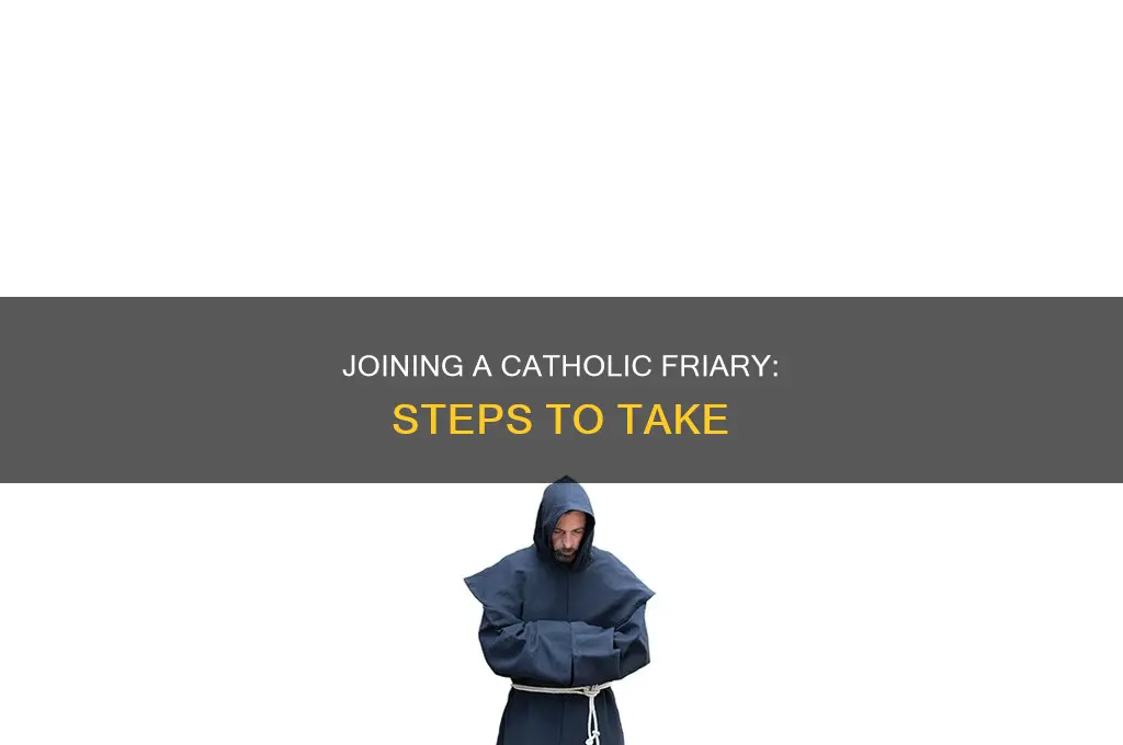 how to become a catholic friar