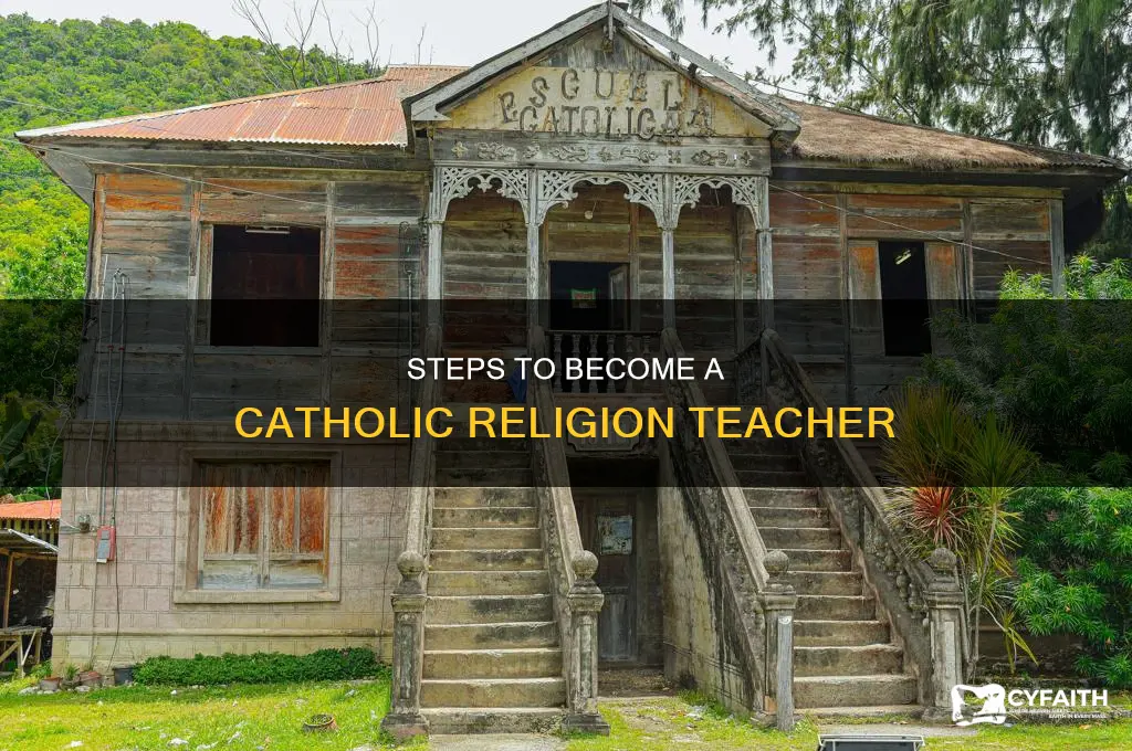 how to become a catholic religion teacher