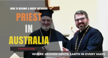 Becoming a Greek Orthodox Priest in Australia: A Step-by-Step Guide