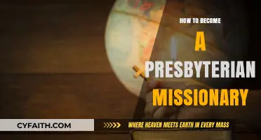 Steps to Serve as a Presbyterian Missionary: A Guide
