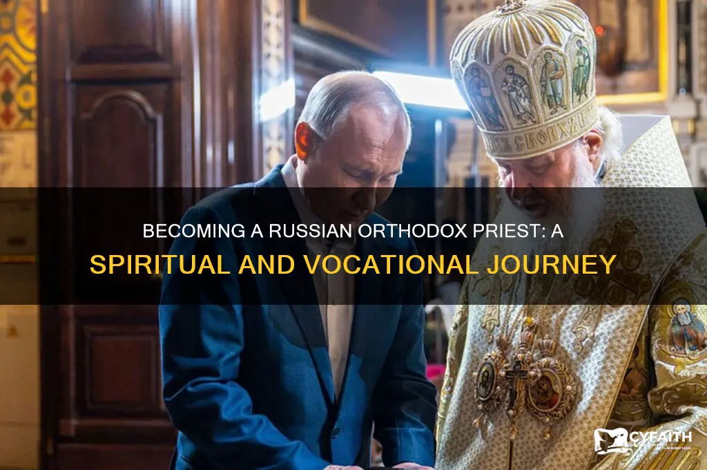 how to become a russian orthodox priest