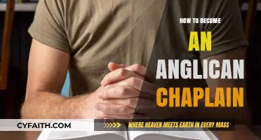 Steps to Serve as an Anglican Chaplain: A Vocational Guide