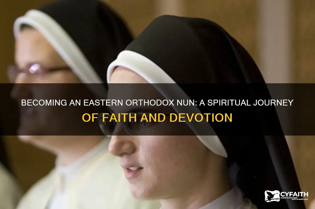 how to become an eastern orthodox nun