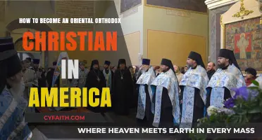 Embracing Oriental Orthodoxy: A Guide to Becoming an American Christian