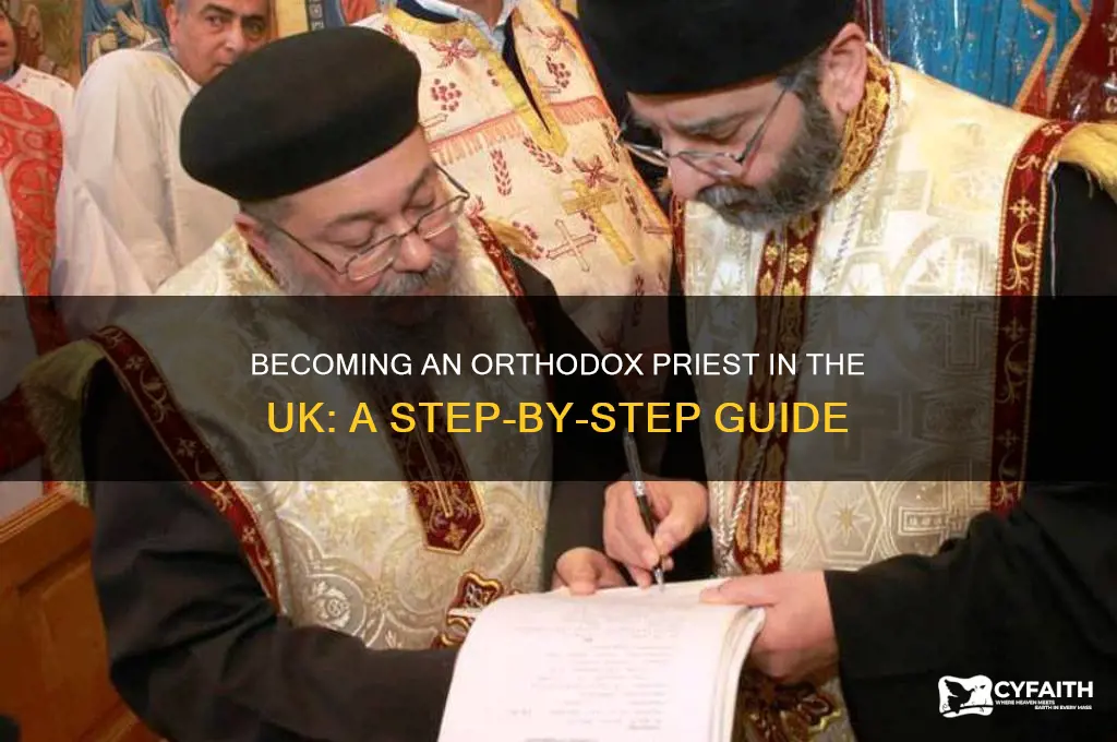how to become an orthodox priest in uk