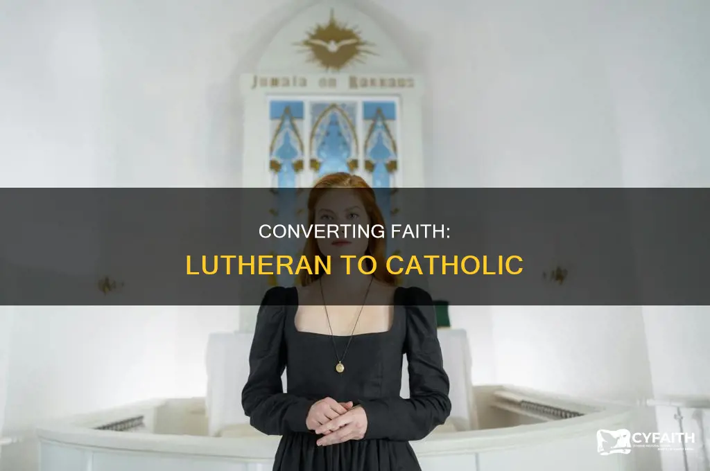 how to become catholic from lutheran