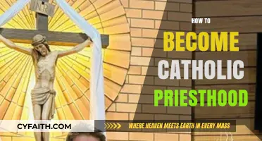 A Journey to the Catholic Priesthood: Steps and Requirements