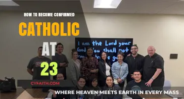 Becoming Catholic at 23: A Confirmation Guide