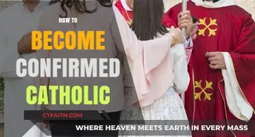 Steps to Confirmation: Embracing Faith as a Confirmed Catholic