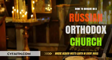 Understanding Russian Orthodox Church Etiquette: A Guide for Visitors