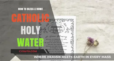 Blessing Your Home with Holy Water: A Catholic Guide