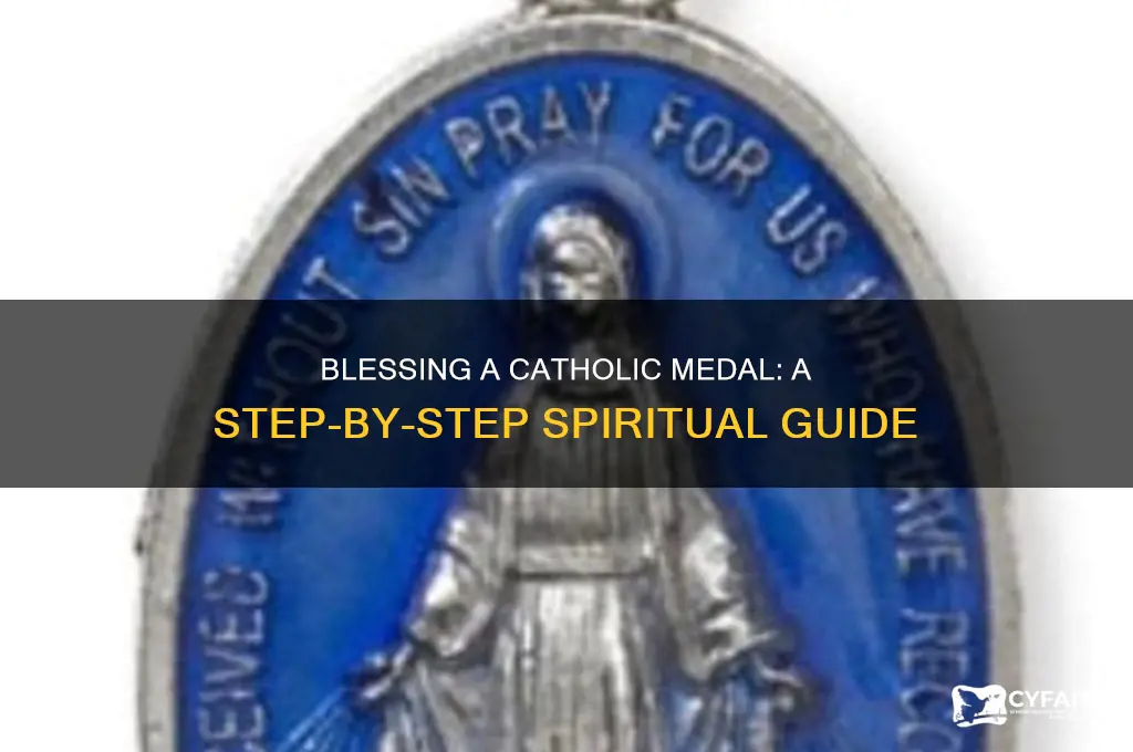 how to bless catholic medal