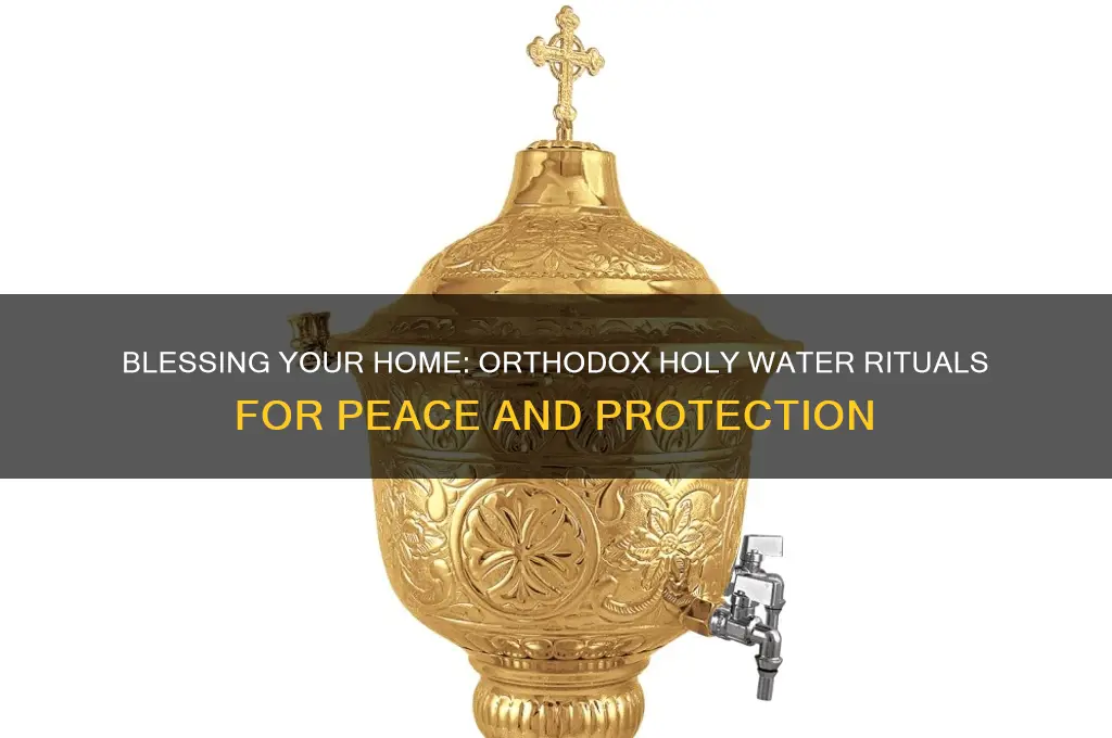 how to bless house with holy water orthodox