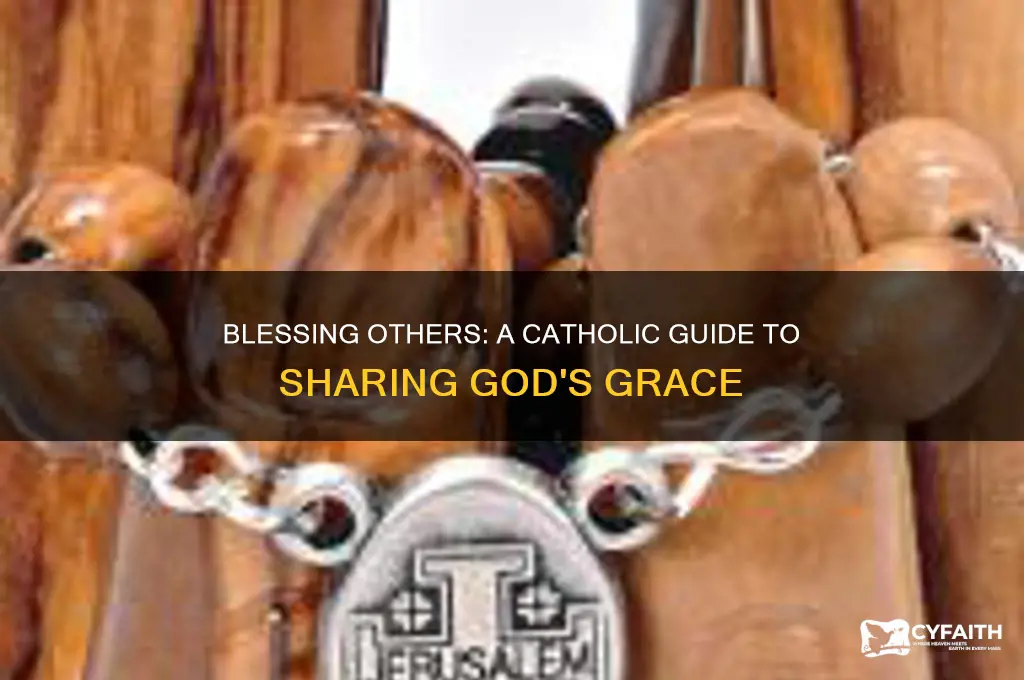 how to bless someone catholic