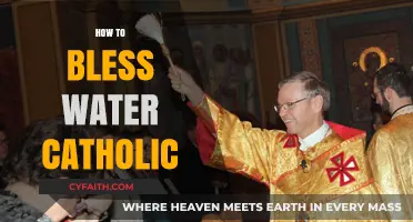 Blessing Water in the Catholic Tradition: A Step-by-Step Guide