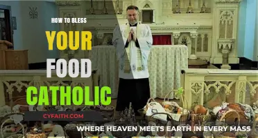 Blessing Your Food: A Catholic Guide