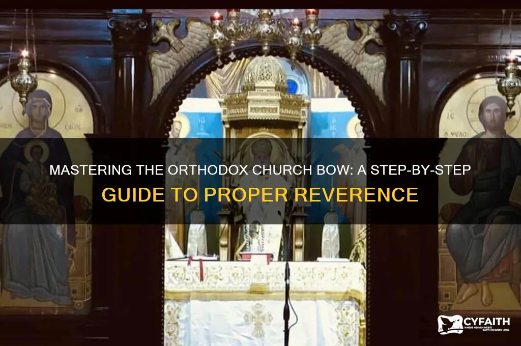 how to bow in orthodox church