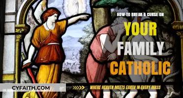 Breaking Family Curses: Catholic Steps to Restore Blessings and Peace