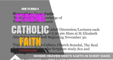 Building a Strong Catholic Faith: A Guide