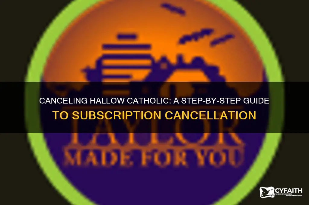 how to cancel hallow catholic
