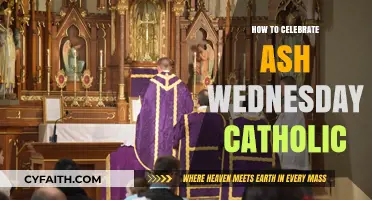 Ash Wednesday: Guide to Catholic Celebration and Traditions