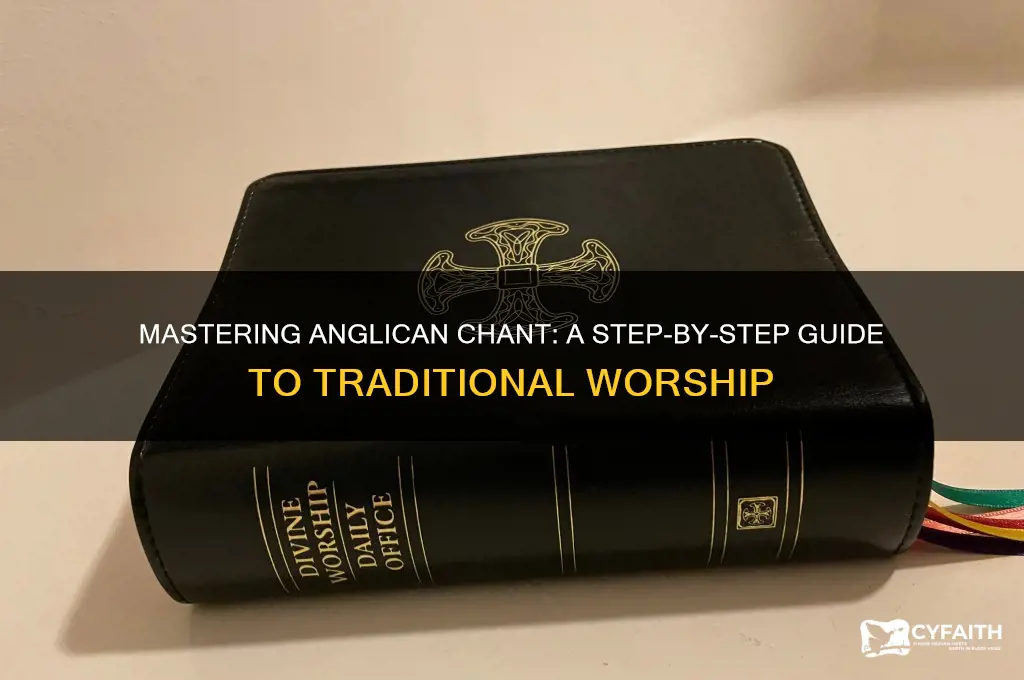 how to chant in anglican tradition