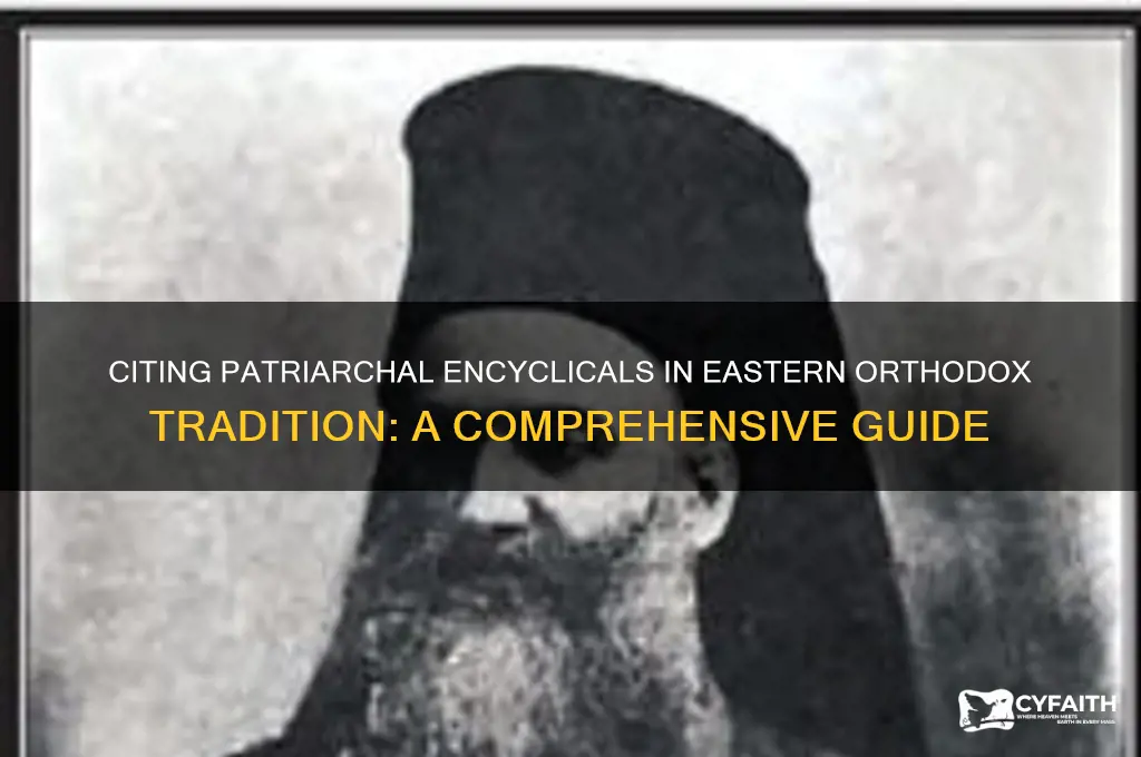 how to cite patriarch encyclical eastern orthodox