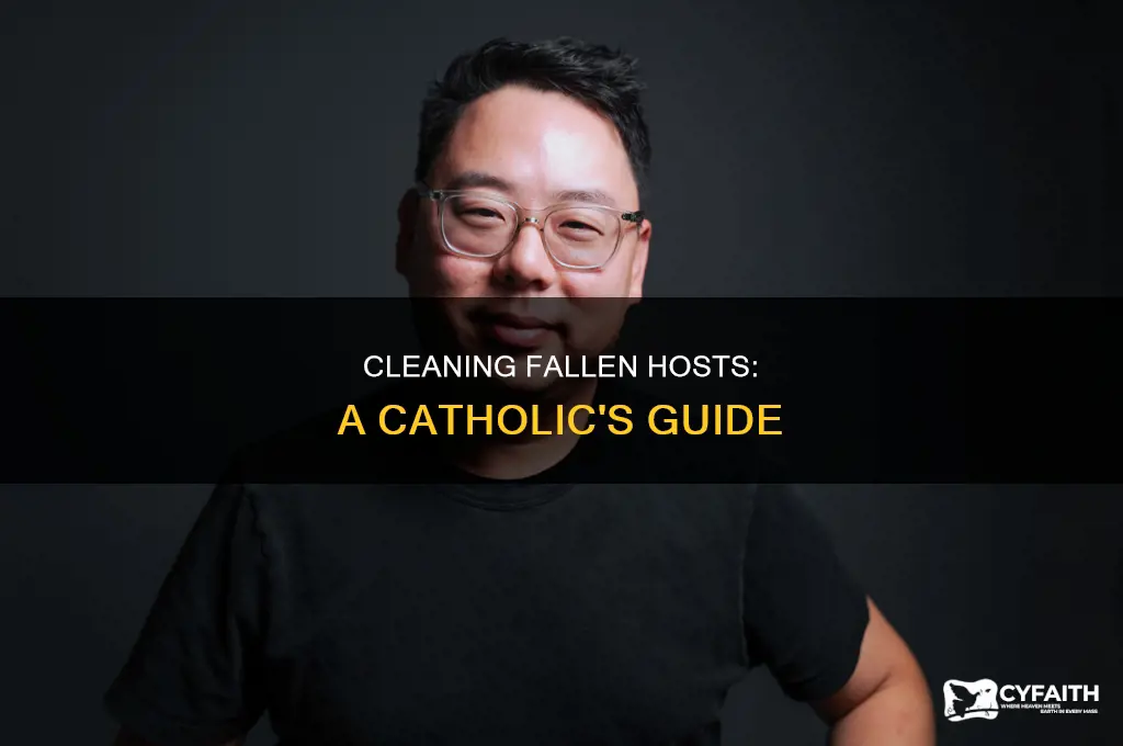 how to clean fallen host catholic