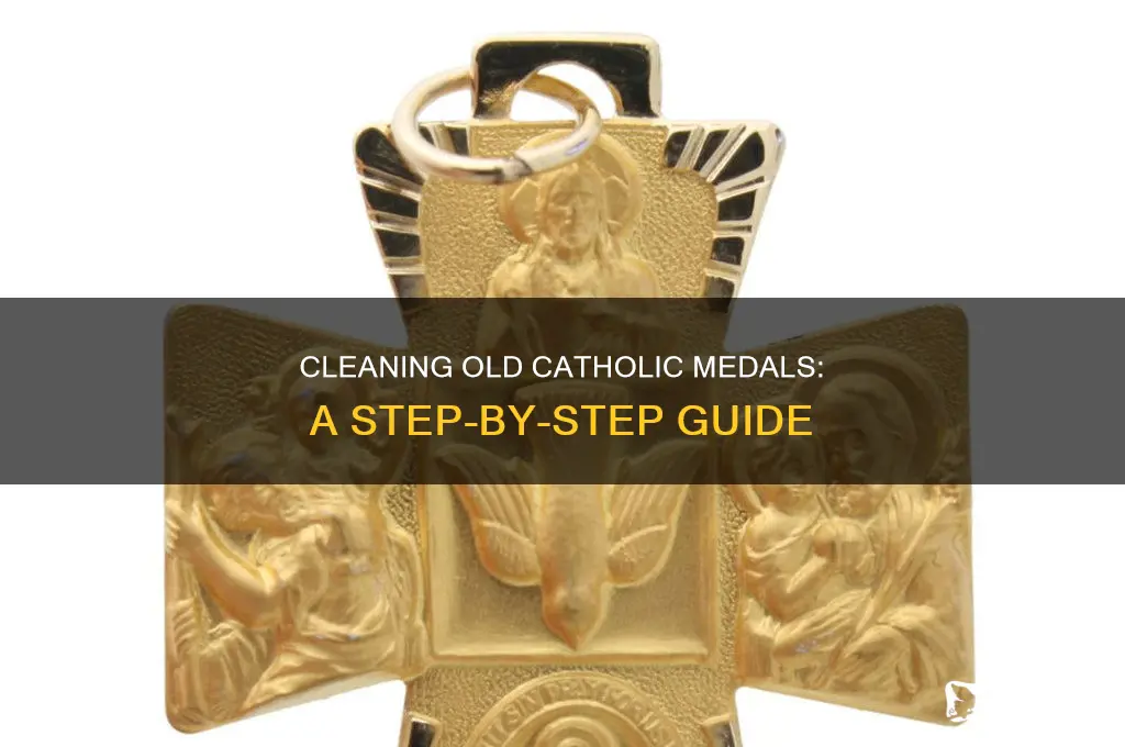how to clean old catholic medals