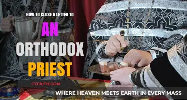 Closing a Letter to an Orthodox Priest: Proper Etiquette and Phrases