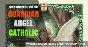 Communicating with Your Catholic Guardian Angel: A Guide