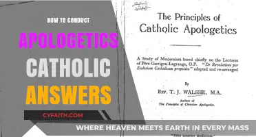 Apologetics for Catholics: Defending the Faith
