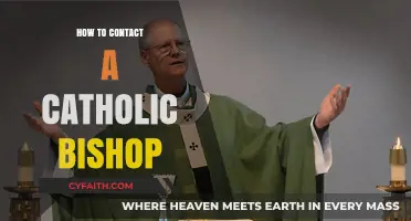 Contacting a Catholic Bishop: A Step-by-Step Guide