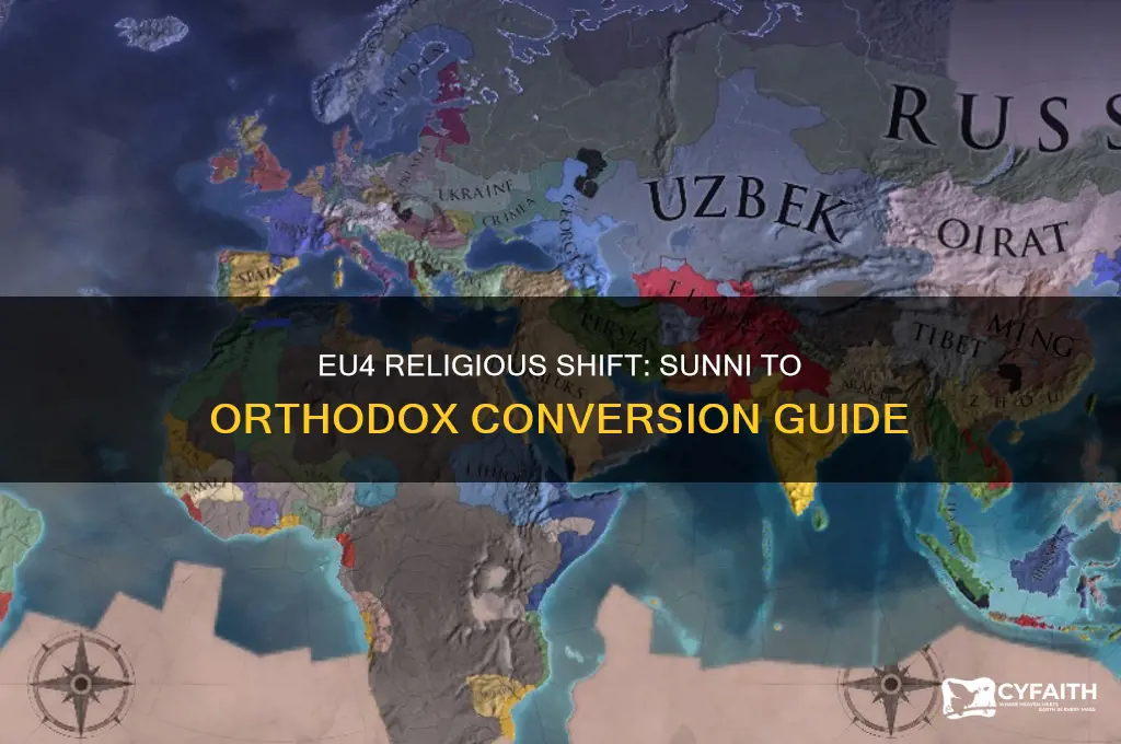 how to convert from sunni to orthodox in eu4