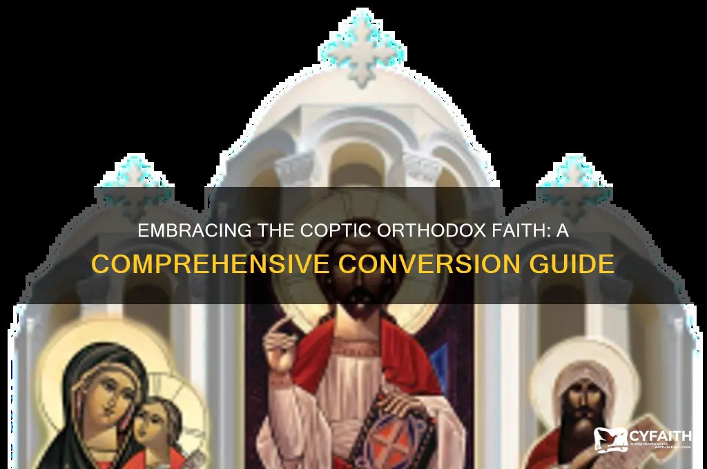 how to convert to coptic orthodox