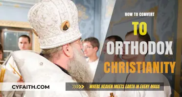 Embracing Orthodoxy: A Guide to Converting to Orthodox Christianity