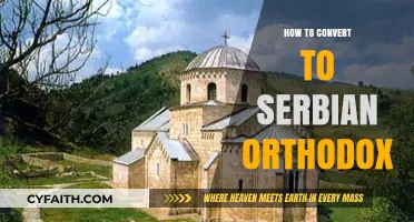Embracing Serbian Orthodoxy: A Step-by-Step Guide to Conversion