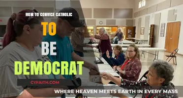 Convincing Catholics to Vote Democrat: A Guide