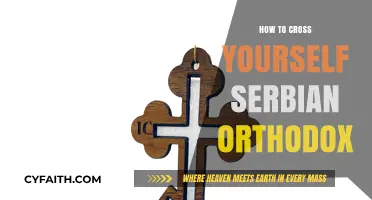 Serbian Orthodox Tradition: A Step-by-Step Guide to Crossing Yourself