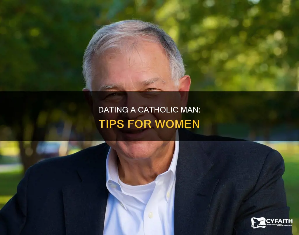 how to date a catholic man