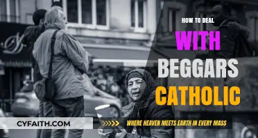 Dealing with Beggars: A Catholic's Guide to Charity