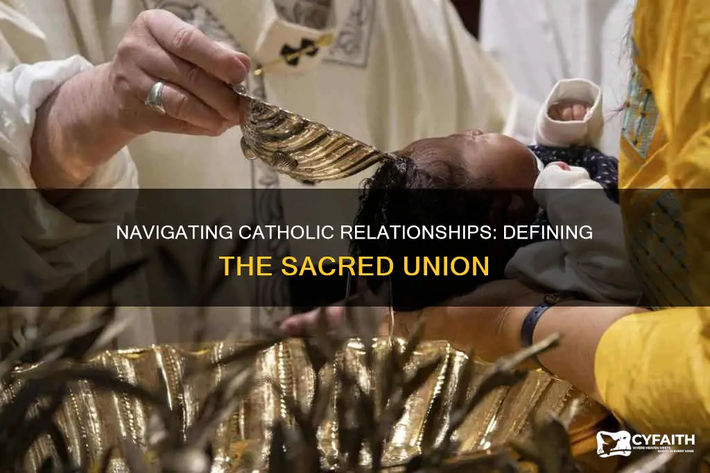 how to define the relationship catholic