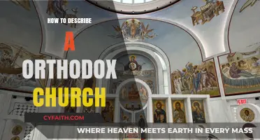 Exploring the Sacred Beauty of an Orthodox Church: A Descriptive Guide