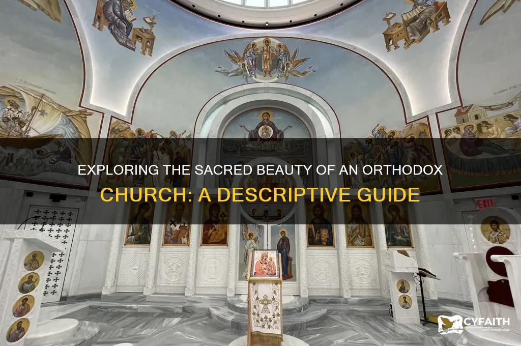 how to describe a orthodox church
