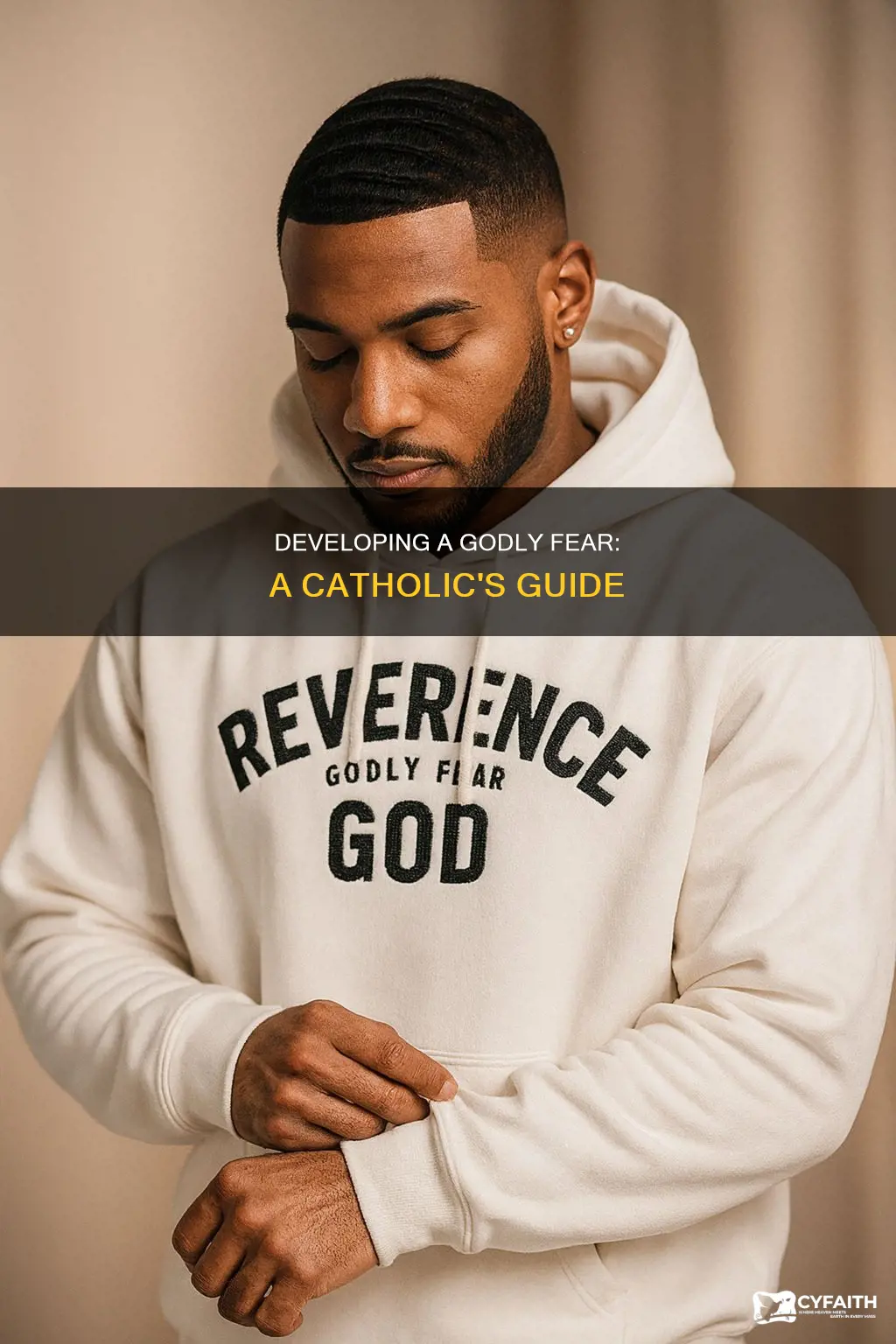 how to develop fear of the lord catholic