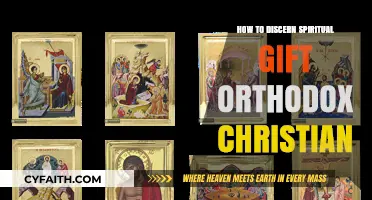 Discerning Your Spiritual Gifts: An Orthodox Christian Guide to Discovery